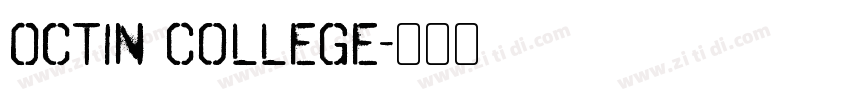 Octin College字体转换